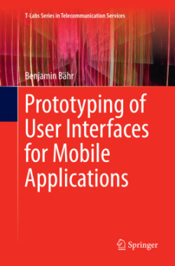 Prototyping of User Interfaces for Mobile Applications