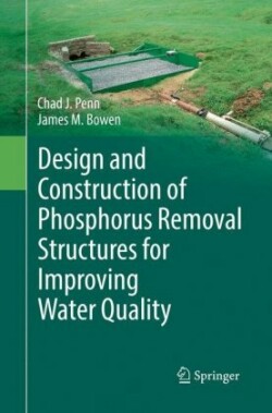 Design and Construction of Phosphorus Removal Structures for Improving Water Quality