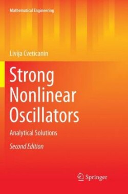 Strong Nonlinear Oscillators