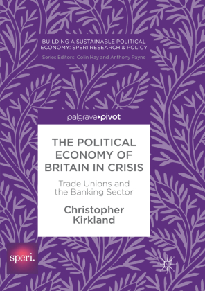 Political Economy of Britain in Crisis