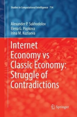 Internet Economy vs Classic Economy: Struggle of Contradictions