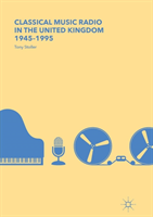Classical Music Radio in the United Kingdom, 1945–1995
