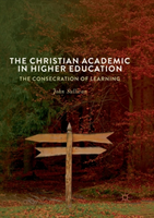 Christian Academic in Higher Education