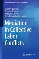 Mediation in Collective Labor Conflicts