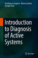 Introduction to Diagnosis of Active Systems