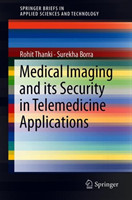 Medical Imaging and its Security in Telemedicine Applications
