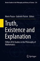 Truth, Existence and Explanation