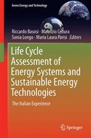 Life Cycle Assessment of Energy Systems and Sustainable Energy Technologies