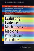 Evaluating Evidence of Mechanisms in Medicine
