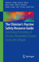 Clinician’s Vaccine Safety Resource Guide