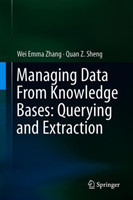 Managing Data From Knowledge Bases: Querying and Extraction