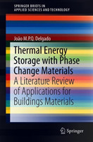 Thermal Energy Storage with Phase Change Materials