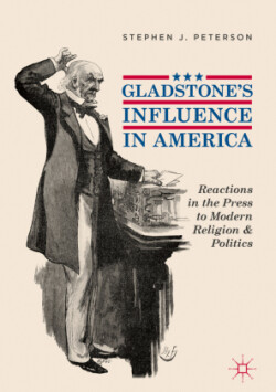 Gladstone's Influence in America