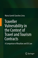 Traveller Vulnerability in the Context of Travel and Tourism Contracts