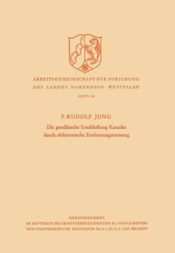 Die geodätische Erschließung Kanadas durch elektronische Entfernungsmessung