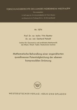Mathematische Behandlung einer angenäherten quasilinearen Potentialgleichung der ebenen kompressiblen Strömung