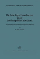 Die freiwilligen Handelsketten in der Bundesrepublik Deutschland