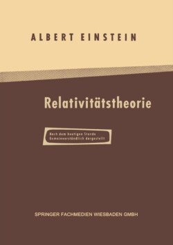 Über die Spezielle und Allgemeine Relativitätstheorie