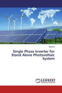 Single Phase Inverter for Stand Alone Photovoltaic System