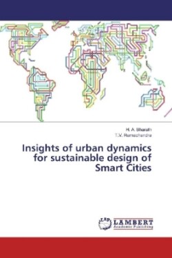 Insights of urban dynamics for sustainable design of Smart Cities