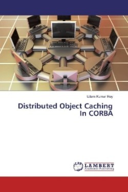 Distributed Object Caching In CORBA