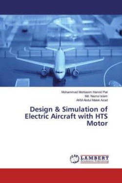 Design & Simulation of Electric Aircraft with HTS Motor