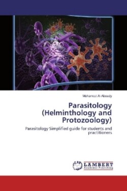 Parasitology (Helminthology and Protozoology)