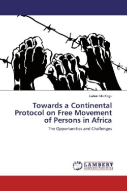 Towards a Continental Protocol on Free Movement of Persons in Africa