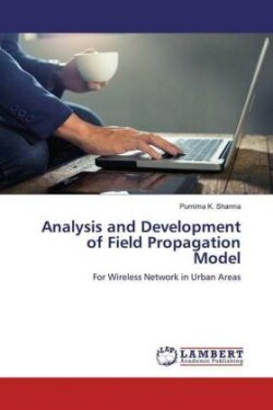 Analysis and Development of Field Propagation Model