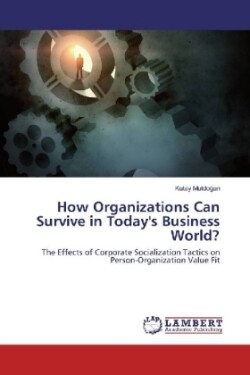 How Organizations Can Survive in Today's Business World?