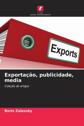 Exportação, publicidade, media