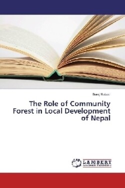 The Role of Community Forest in Local Development of Nepal