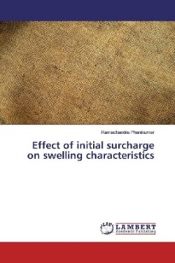 Effect of initial surcharge on swelling characteristics