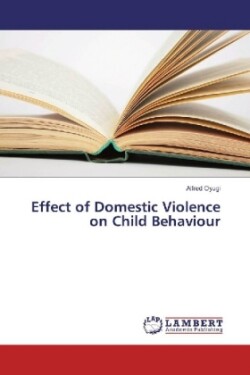 Effect of Domestic Violence on Child Behaviour