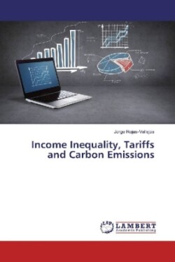 Income Inequality, Tariffs and Carbon Emissions