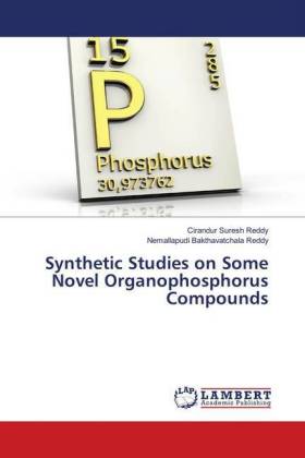 Synthetic Studies on Some Novel Organophosphorus Compounds