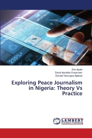 Exploring Peace Journalism in Nigeria