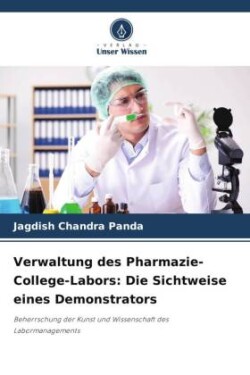 Verwaltung des Pharmazie-College-Labors