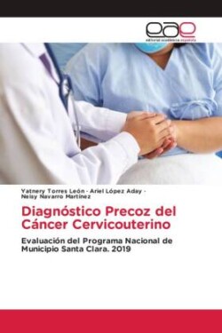 Diagnóstico Precoz del Cáncer Cervicouterino