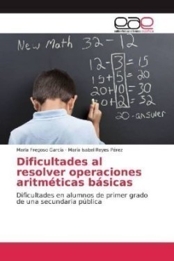 Dificultades al resolver operaciones aritméticas básicas
