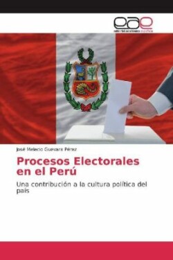 Procesos Electorales en el Perú