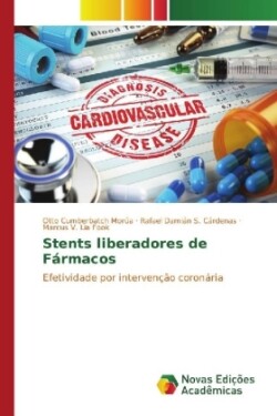 Stents liberadores de Fármacos