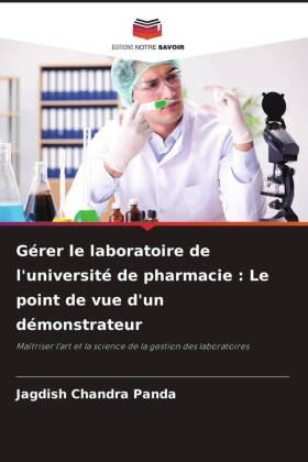 Gérer le laboratoire de l'université de pharmacie