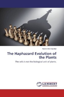 The Haphazard Evolution of the Plants