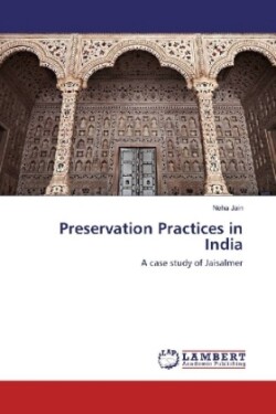 Preservation Practices in India