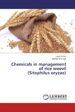 Chemicals in management of rice weevil (Sitophilus oryzae)