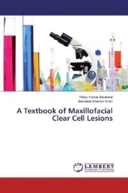 Textbook of Maxillofacial Clear Cell Lesions