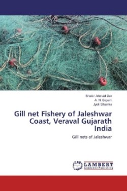 Gill net Fishery of Jaleshwar Coast, Veraval Gujarath India