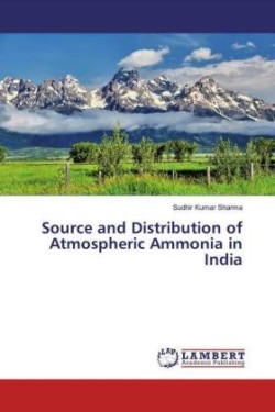 Source and Distribution of Atmospheric Ammonia in India