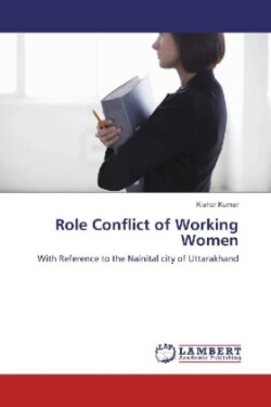 Role Conflict of Working Women